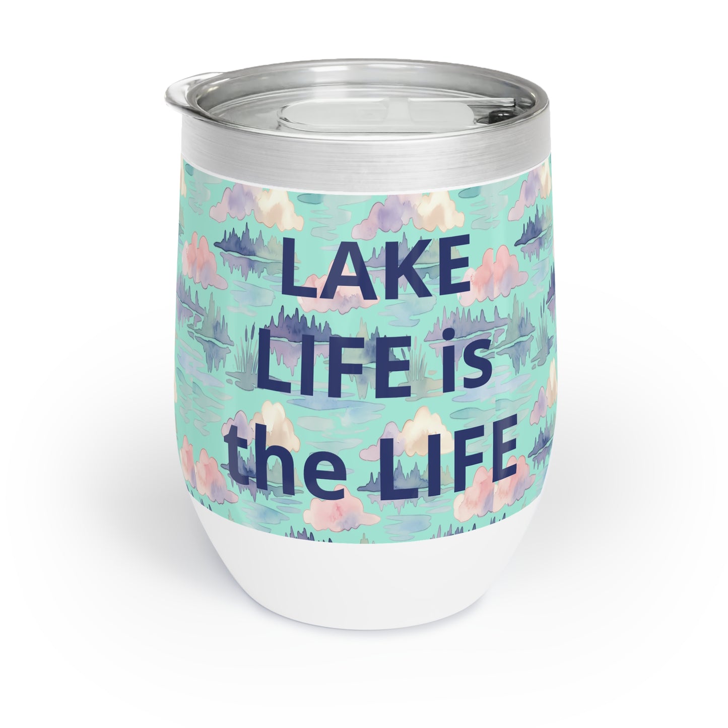 Custom Lake Life 12oz Stainless Steel Insulated Wine Tumbler